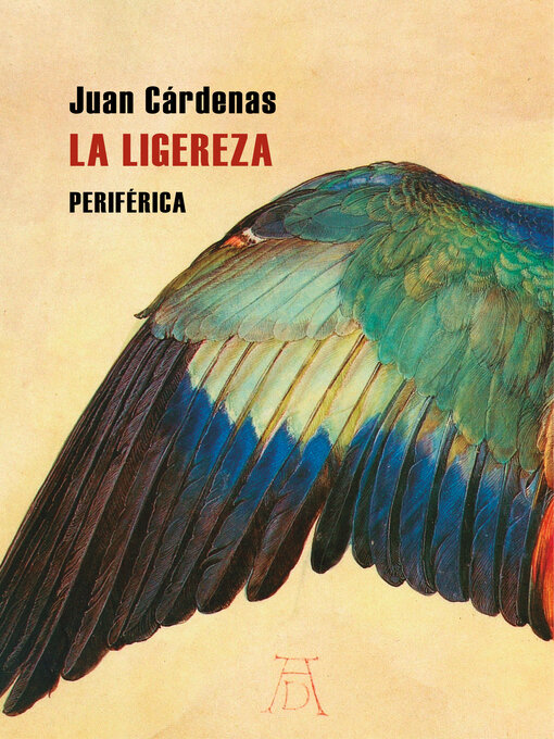 Title details for La ligereza by Juan Cárdenas - Available